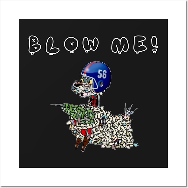 Blow Me Wall Art by wyattd